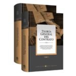 TEORÍA GENERAL DEL CONTRATO. 2 TOMOS