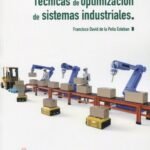 TÉCNICAS DE OPTIMIZACIÓN DE SISTEMAS INDUSTRIALES