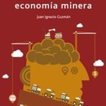 FUNDAMENTOS DE ECONOMÍA MINERA