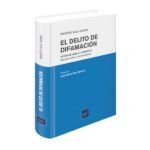 EL DELITO DE DIFAMACION