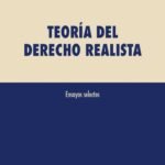 TEORÍA DEL DERECHO REALISTA