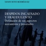 DESPIDOS INCAUSADO Y FRAUDULENTO