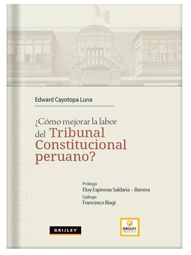 1149 COMO MEJORAR LA LABOR DEL TRIBUNAL CONSTITUCIONAL PERUANO - Imagen 1