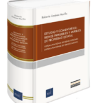 ESTUDIO Y COMENTARIOS: BIENES INMUEBLES Y MUEBLES DE PROPIEDAD ESTATAL