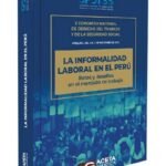 LA INFORMALIDAD LABORAL EN EL PERÚ