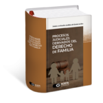 PROCESOS JUDICIALES DERIVADOS DEL DERECHO DE FAMILIA
