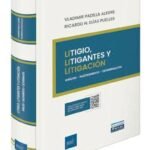 LITIGIO, LITIGANTES Y LITIGACIÓN