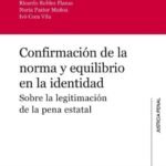 CONFIRMACIÓN DE LA NORMA Y EQUILIBRIO EN LA IDENTIDAD