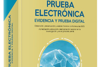 PRUEBA ELETRÓNICA, EVIDENCIA Y PRUEBA DIGITAL