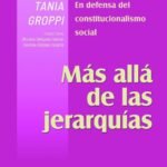 MÁS ALLÁ DE LAS JERARQUÍAS