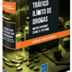 TRÁFICO ILÍCITO DE DROGAS