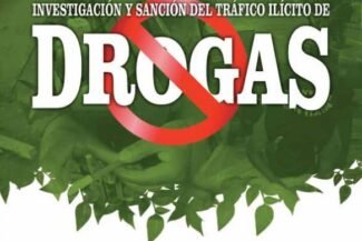 INVESTIGACIÓN Y SANCIÓN DEL TRÁFICO ILÍCITO DE DROGAS PROCEDIMIENTOS DE INVESTIGACIÓN