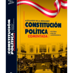 CONSTITUCIÓN POLÍTICA COMENTADA