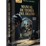 MANUAL DE TEORÍA DEL DELITO