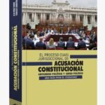 EL PROCESO CUASI JURISDICCIONAL DE ACUSACIÓN CONSTITUCIONAL