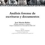 ANÁLISIS FORENSE DE ESCRITURAS Y DOCUMENTOS