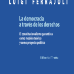 LA DEMOCRACIA A TRAVES DE LOS DERECHOS