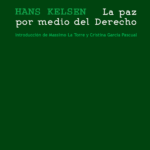 LA PAZ POR MEDIO DEL DERECHO
