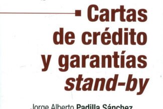 CARTAS DE CRÈDITO Y GARANTÌAS STAND BY