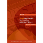 TRATADO DE DERECHOS REALES. TOMO 2