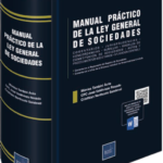 MANUAL PRÁCTICO DE LA LEY GENERAL DE SOCIEDADES