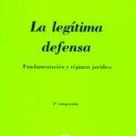 LA LEGÍTIMA DEFENSA