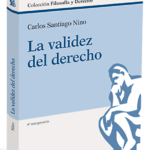 LA VALIDEZ DEL DERECHO