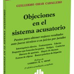 OBJECIONES EN EL SISTEMA ACUSATORIO