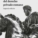 LA FORMACIÓN DEL DERECHO PRIVADO ROMANO