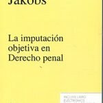 LA IMPUTACION OBJETIVA EN DERECHO PENAL