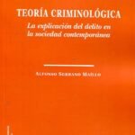 TEORÍA CRIMINOLÓGICA