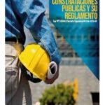 LEY GENERAL DE CONSTRATACIONES PÚBLICAS Y SU REGLAMENTO