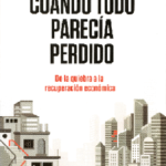 CUANDO TODO PARECÍA PERDIDO