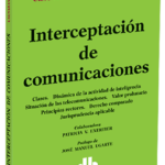 INTERCEPTACIÓN DE COMUNICACIONES