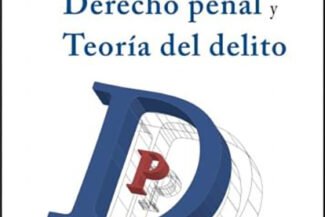 FUNDAMENTOS DE DERECHO PENAL Y TEORÍA DEL DELITO