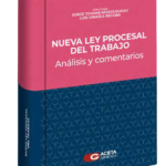 NUEVA LEY PROCESAL DEL TRABAJO
