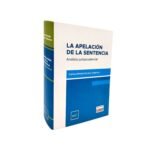 LA APELACIÓN DE LA SENTENCIA