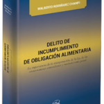 DELITO DE INCUMPLIMIENTO DE OBLIGACIÓN ALIMENTARIA