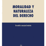 MORALIDAD Y NATURALEZA DEL DERECHO