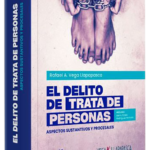 EL DELITO DE TRATA DE PERSONAS