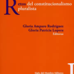 RETOS DEL CONSTITUCIONALISMO PLURALISTA