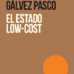 EL ESTADO LOW-COST