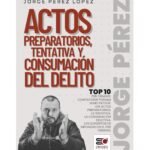 ACTOS PREPARATORIOS, TENTATIVA Y CONSUMACIÓN DEL DELITO