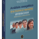 ANÁLISIS EXEGÉTICO DE LAS INFRACCIONES POR RESPONSABILIDAD ADMINISTRATIVA FUNCIONAL