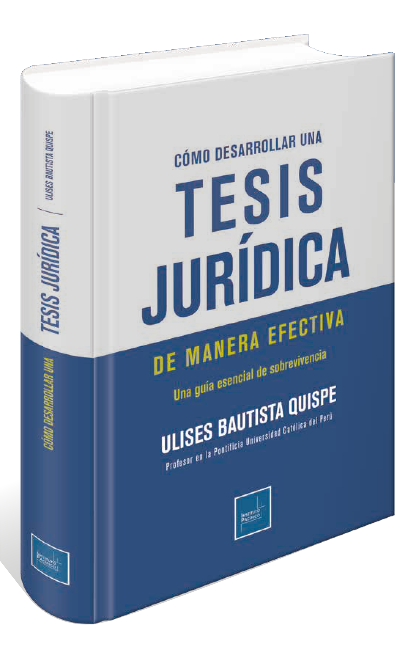 2352 CÓMO DESARROLLAR UNA TESIS JURÍDICA DE MANERA EFECTIVA - Imagen 1