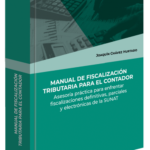 MANUAL DE FISCALIZACIÓN TRIBUTARIA PARA EL CONTADOR