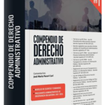 COMPENDIO DE DERECHO ADMINISTRATIVO 10 EN 1
