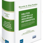 DELITOS CONTRA LA SEGURIDAD INFORMÁTICA