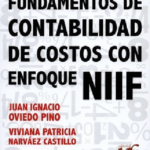 FUNDAMENTOS DE CONTABILIDAD DE COSTOS CON ENFOQUE NIIF