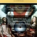 EL DERECHO A LA INTIMIDAD Y LA PUBLICIDAD REGISTRAL